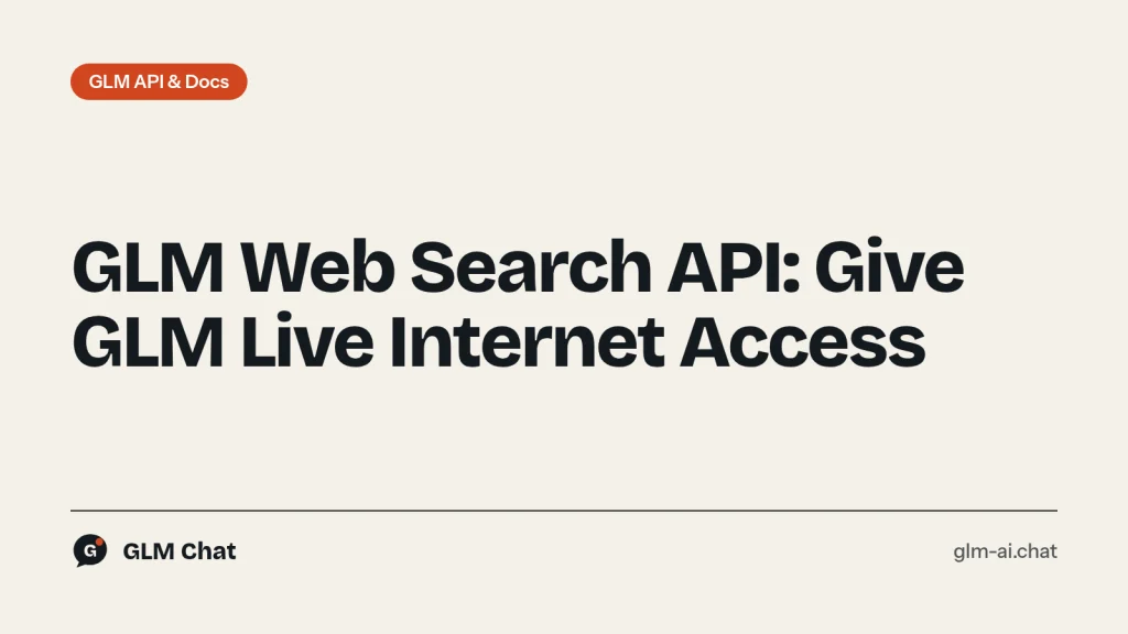 GLM web search API: built-in web_search tool, Web Search API and Web Reader API on Z.ai